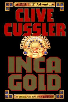 Clive Cussler --- Inca Gold